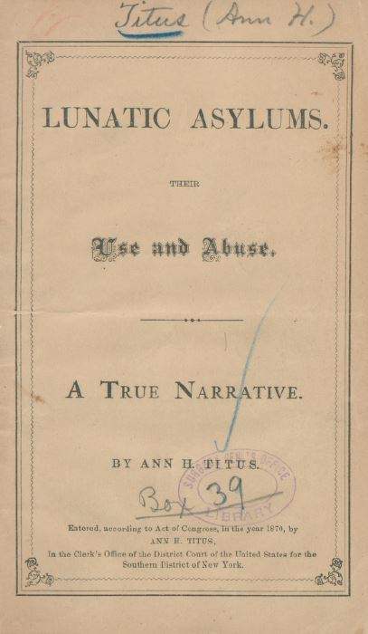 Tacking on the styx, Lunatic Asylums, Ann Titus