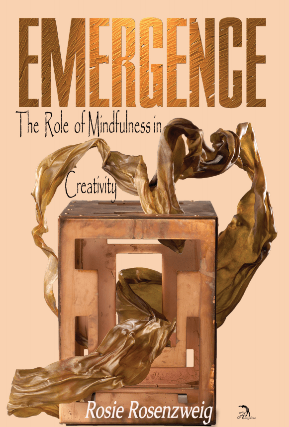 emergence the role of mindfulness in creativity
reviewed by jeffrey hatcher